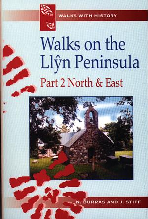 Walks with History Series: Walks on the Llŷn Peninsula, Part 2 - North & East